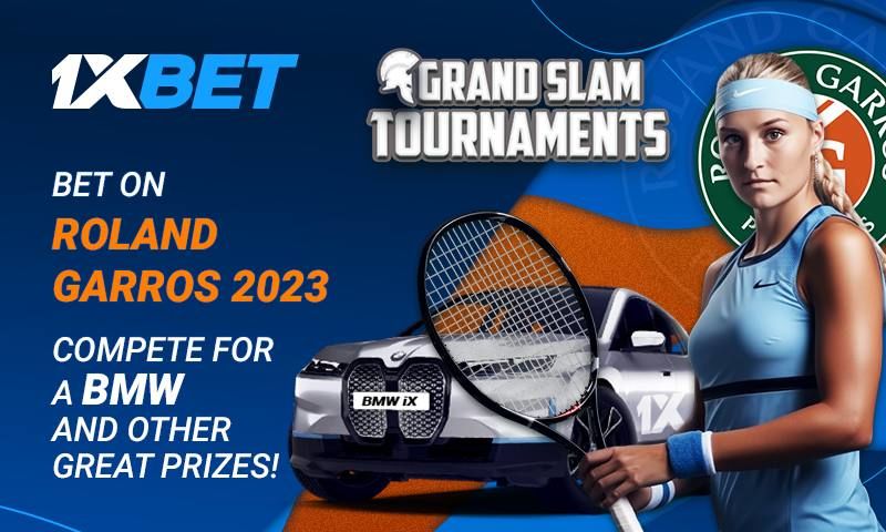 1xBet Roland Garros Promotion: Bet 5 USD & Win Top Prize!