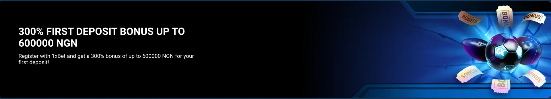 1xBet Nigeria Promo Code