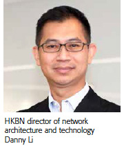 HKBN director of network architecture and technology Danny Li