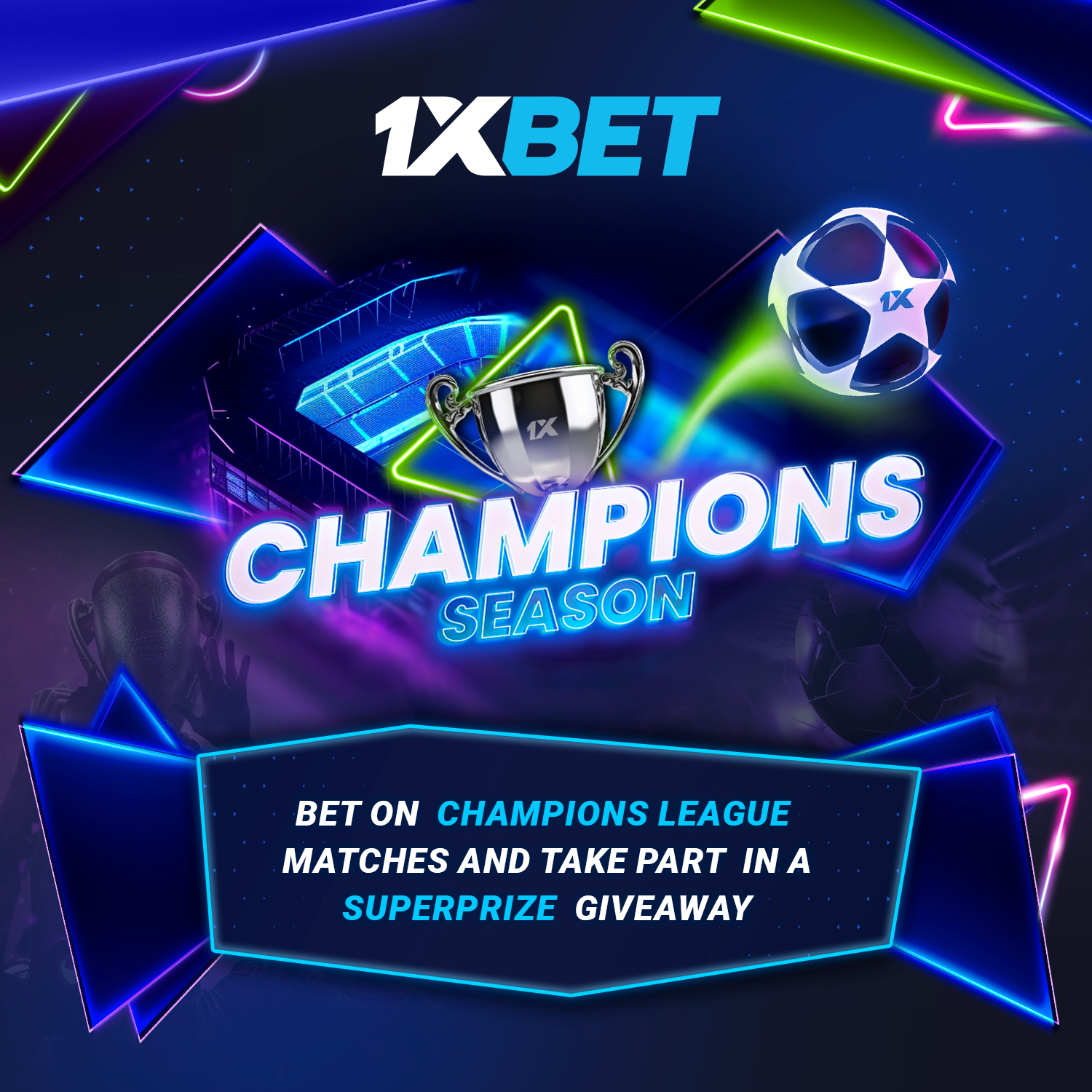 1xBet Champions Season: Wager on Champions League Matches & Stand a Chance to Win 50,000 USD