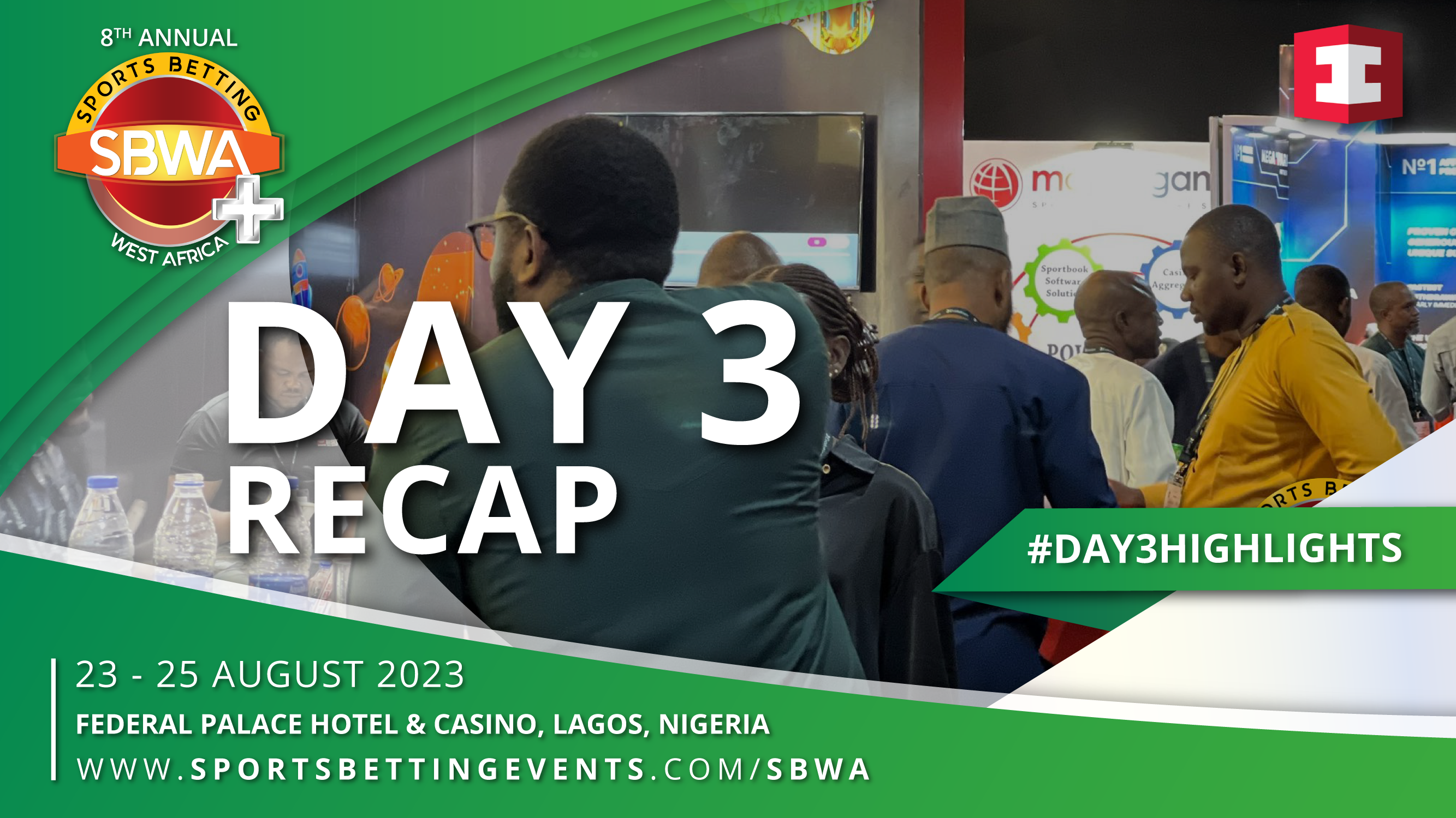 SBWA+ 2023: Day Three - Powering the Future of West African Gaming