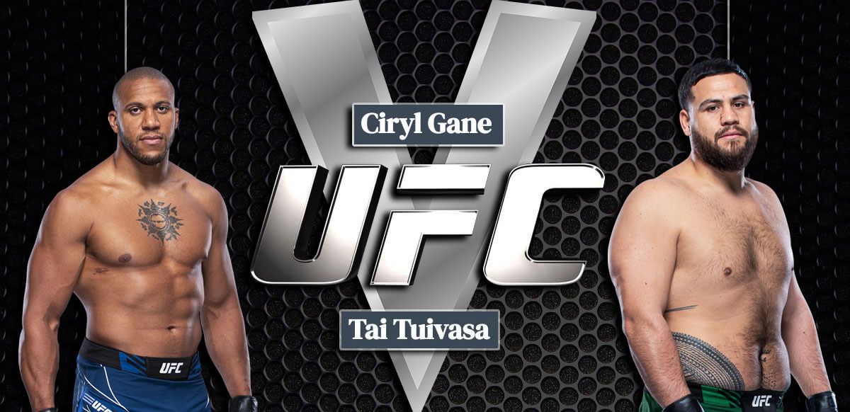 Ciryl Gane vs Tai Tuivasa: Preview, Where to watch and Betting odds