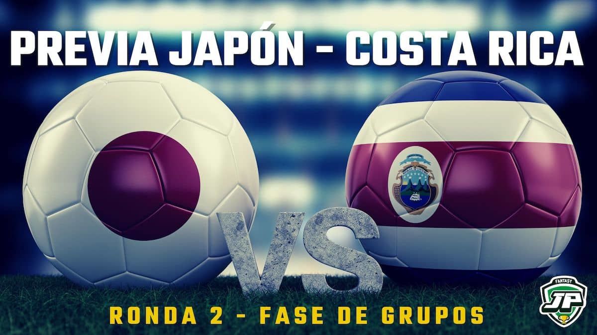 Japón vs. Costa Rica: Previa, horario, TV, alineaciones, estadísticas y pronósticos