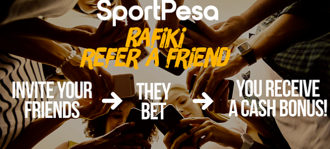 Sportpesa Refer a Friend