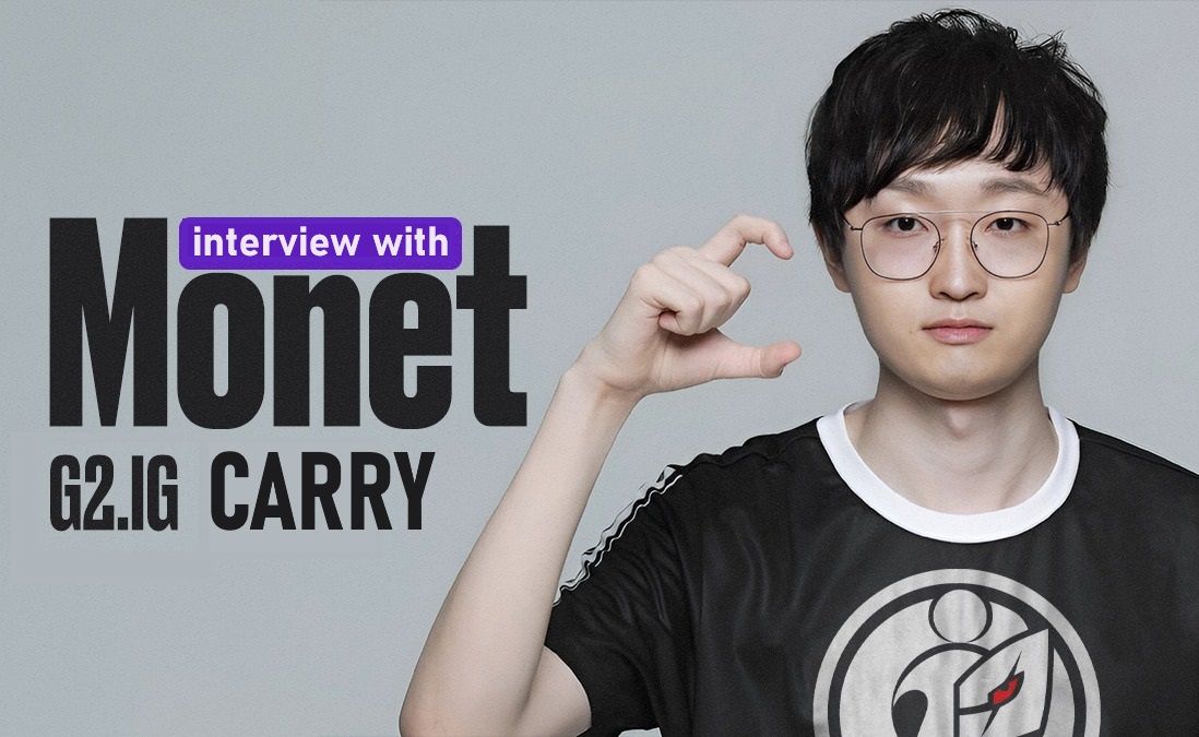 "We Feel That We Are Among Top 8 Teams In The World". Monet Talks About Games Of The Future, Competition In China, And G2.iG