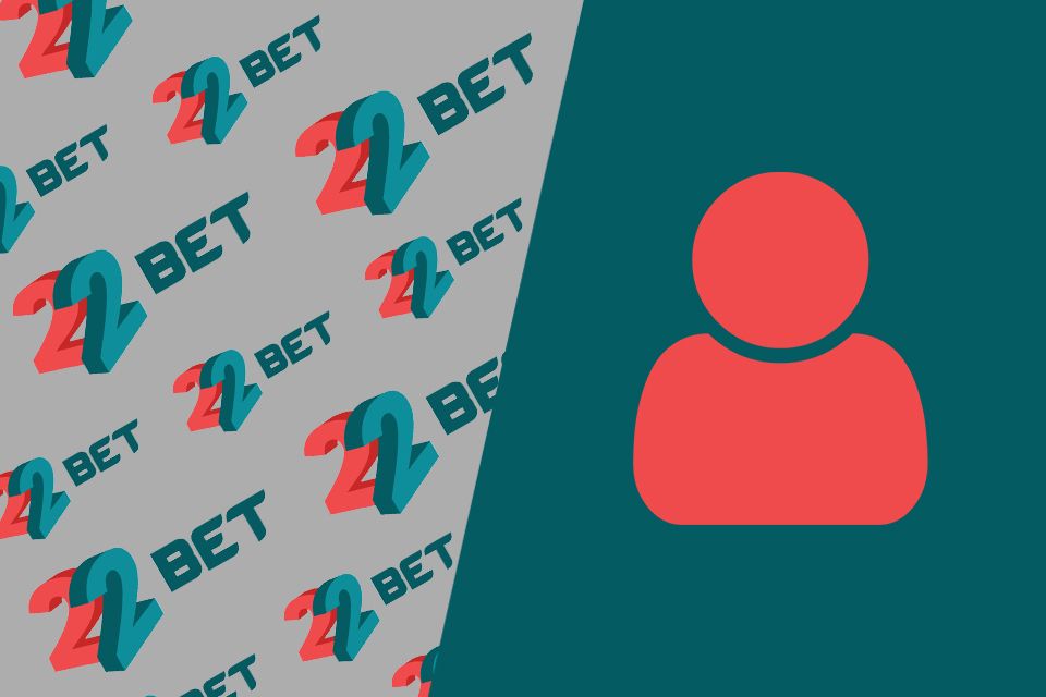 How to Access 22Bet Account