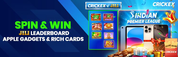 Crickex X JILI Apple Gadgets and Rich Cards Giveaway Bonus