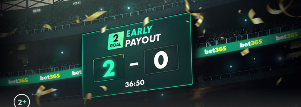 Bet365 early payout offer Early payout offer on Bet365