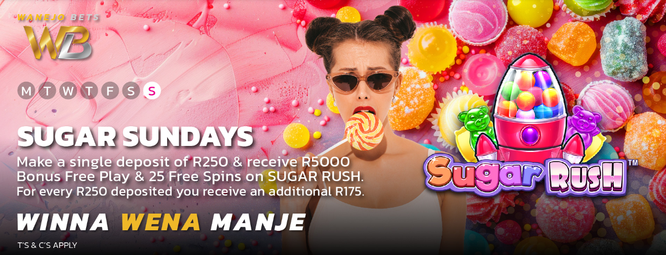 WanejoBets Sugar Sundays WanejoBets Sunday Bonus