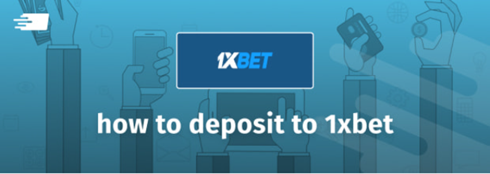 How to Deposit on 1xBet