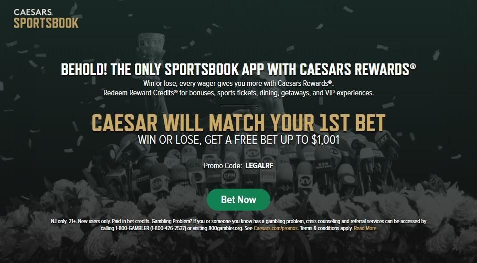 Caesars' risk-free bet of up to US$1,001
