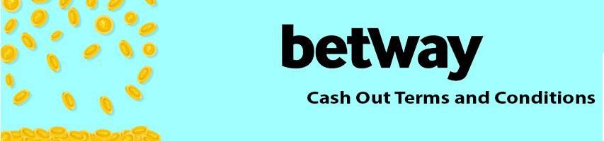 Betway Cah Out