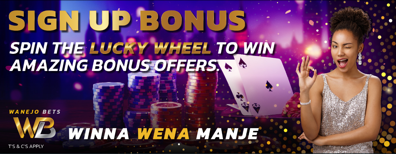 WanejoBets Sign Up Bonus WanejoBets No Deposit Bonus