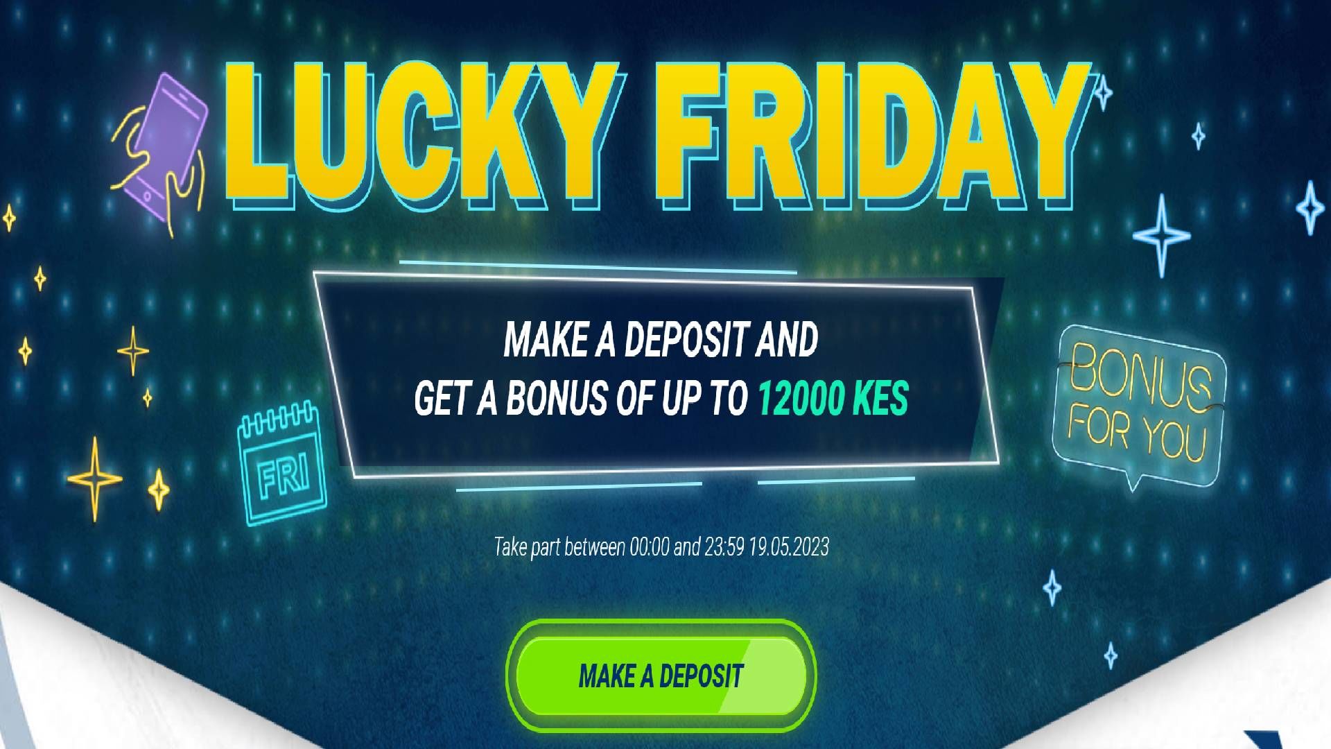 1xbet Lucky Friday Bonus