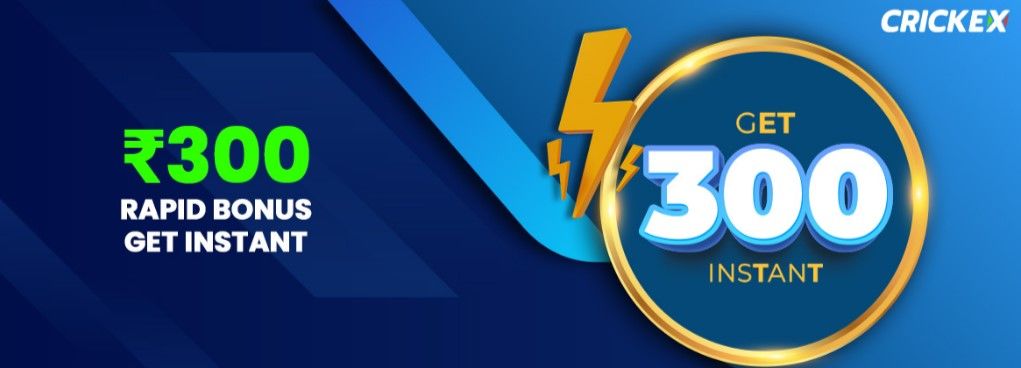 Crickex IN Rapid Bonus ₹300 Crickex IN Rapid Bonus ₹300 Image