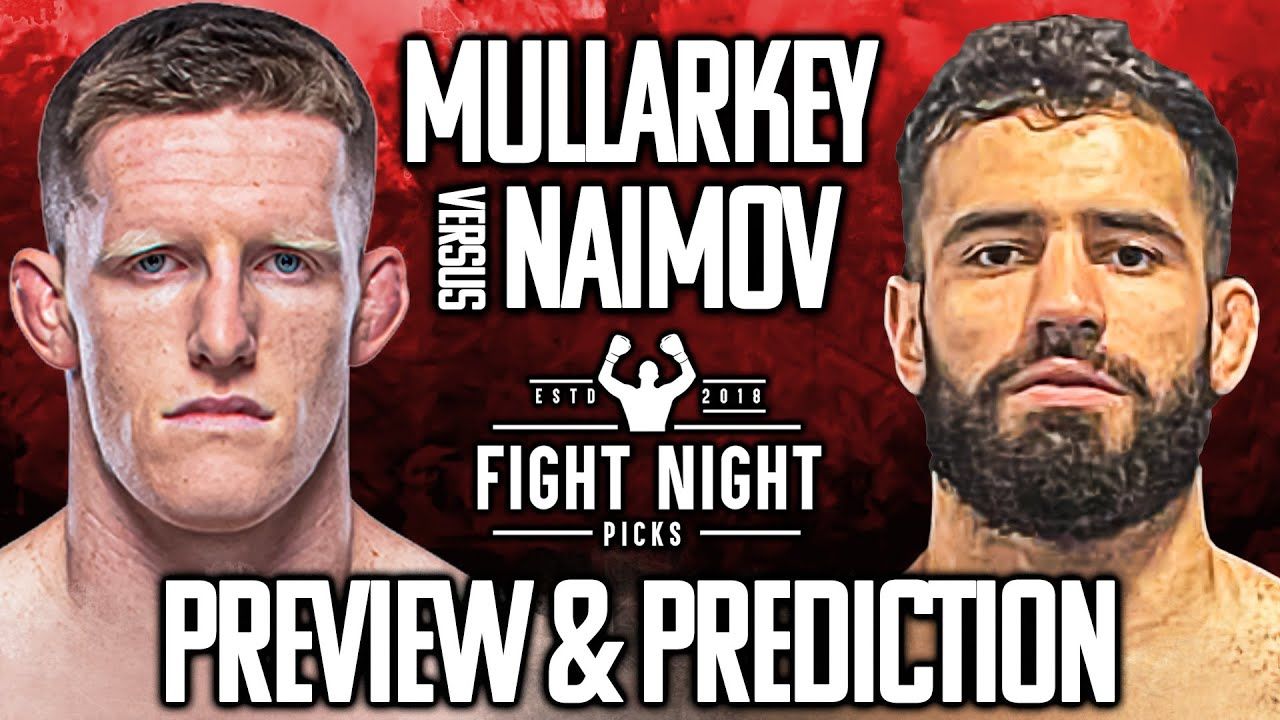 Jamie Mullarkey vs Muhammad Naimov