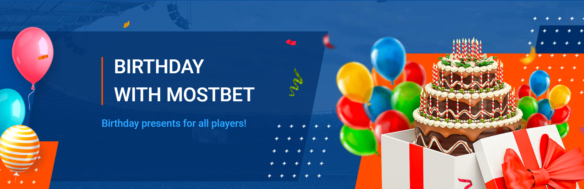 Birthday offer on Mostbet