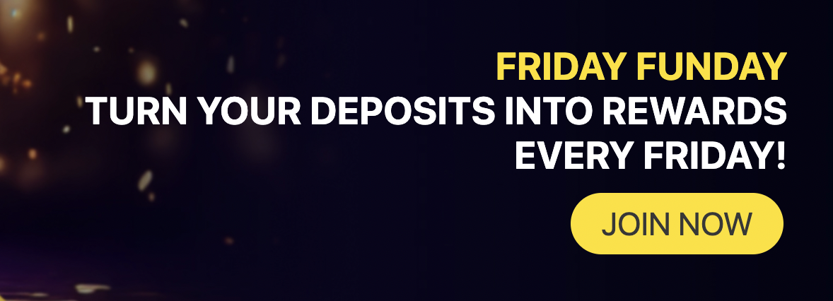 Friday Funday 10% Bonus Offer